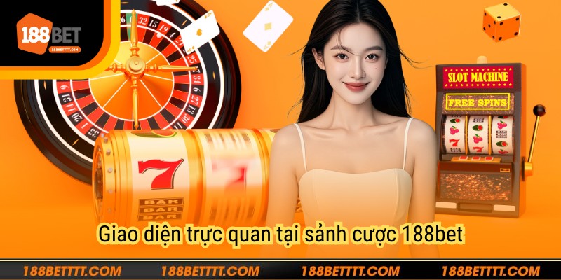 Giới thiệu 188bet có giao diện trực quan