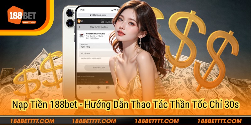 Nạp Tiền 188bet